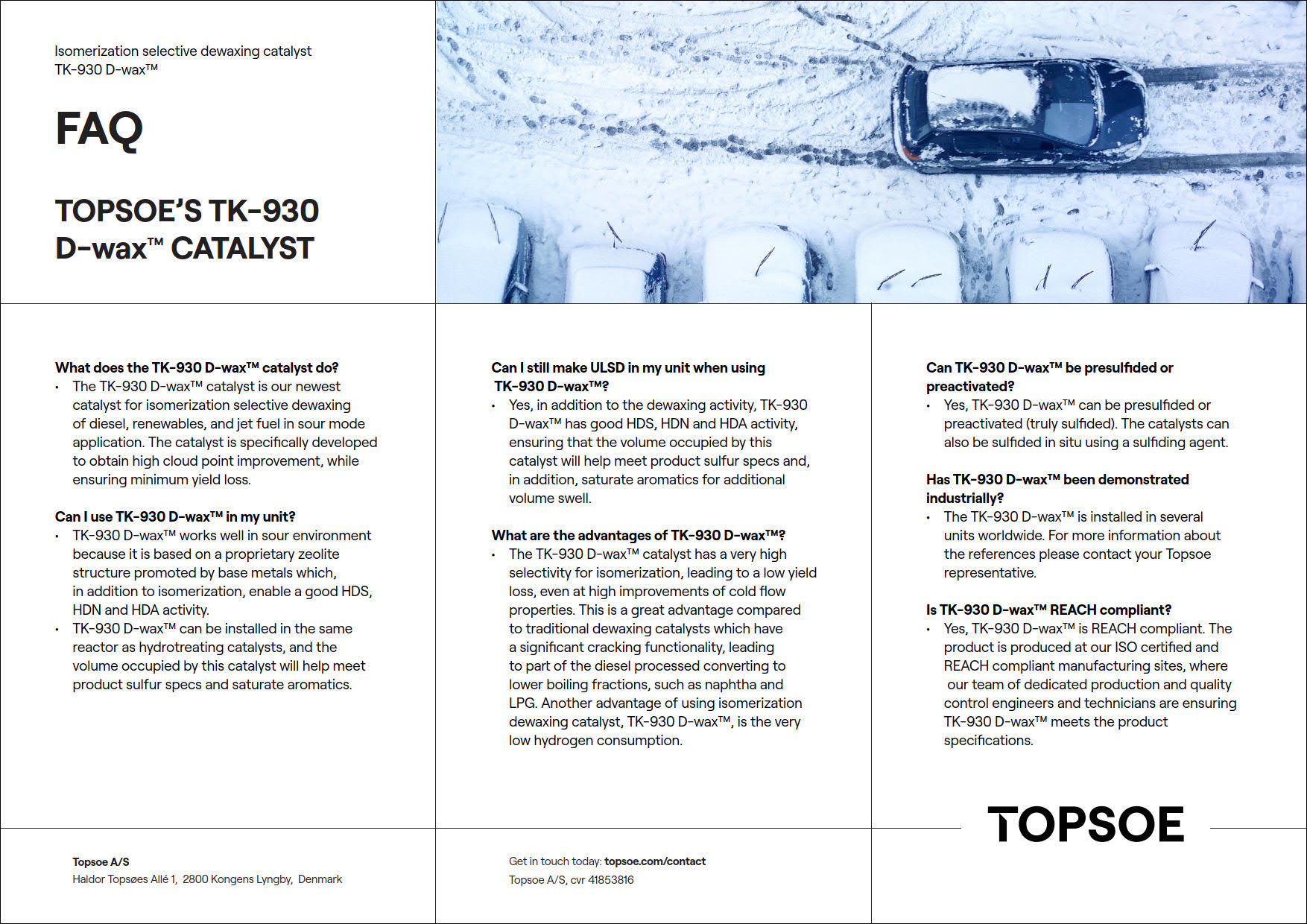 FAQ - Topsoe's TK-930 D-wax™ Catalyst