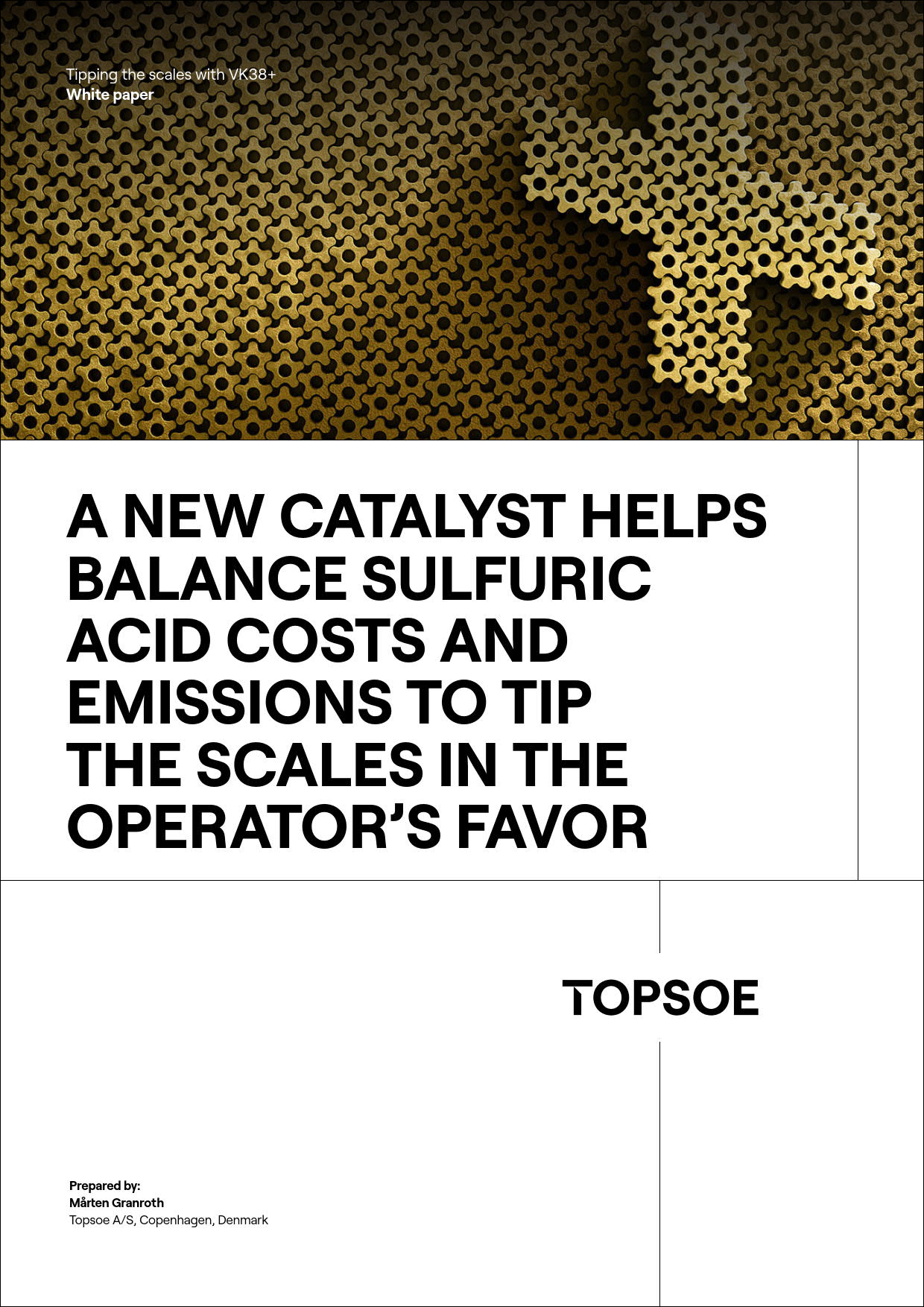 Tip the scales - get more from your sulfuric acid catalyst expenses with VK38+