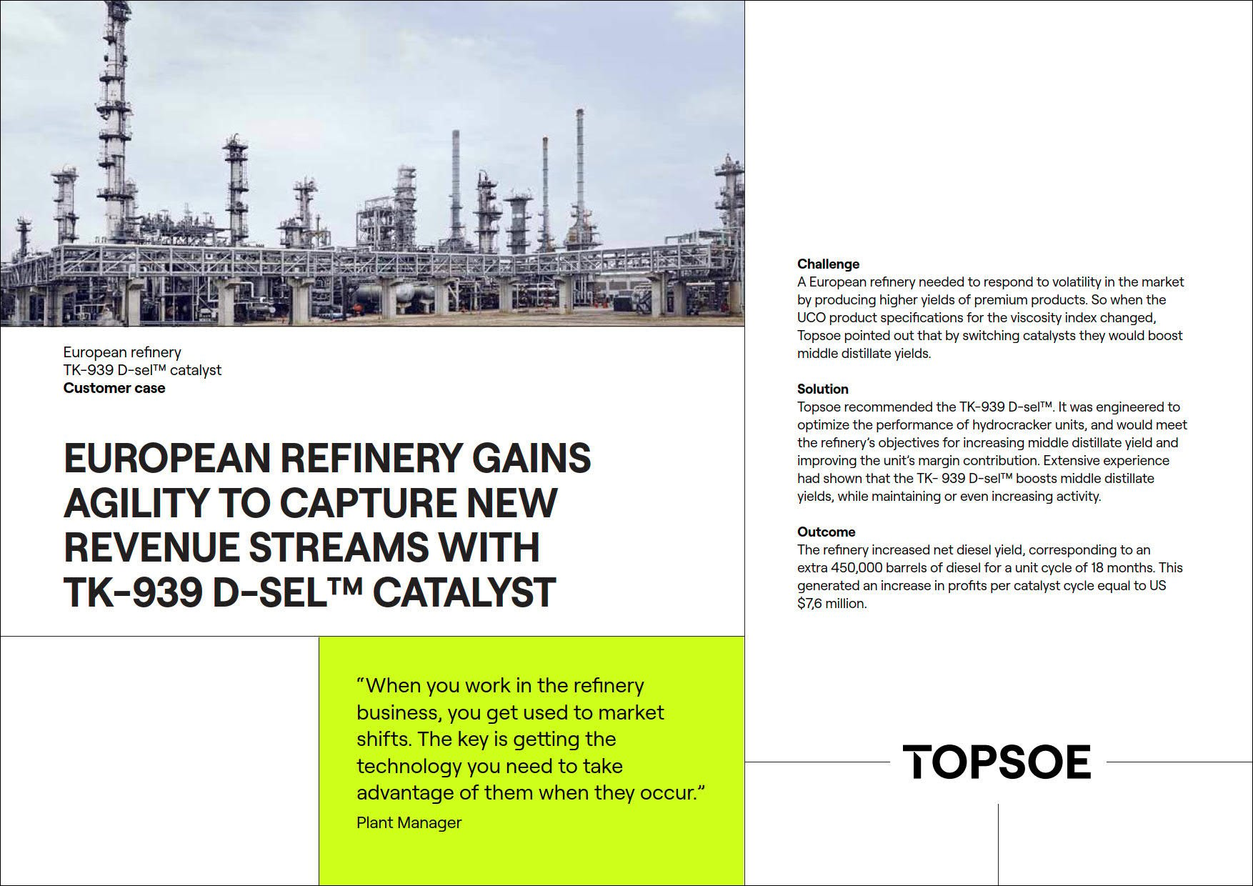 European Refinery Gains Agility to Capture New Revenue Streams with  TK-939 D-SEL™ Catalyst