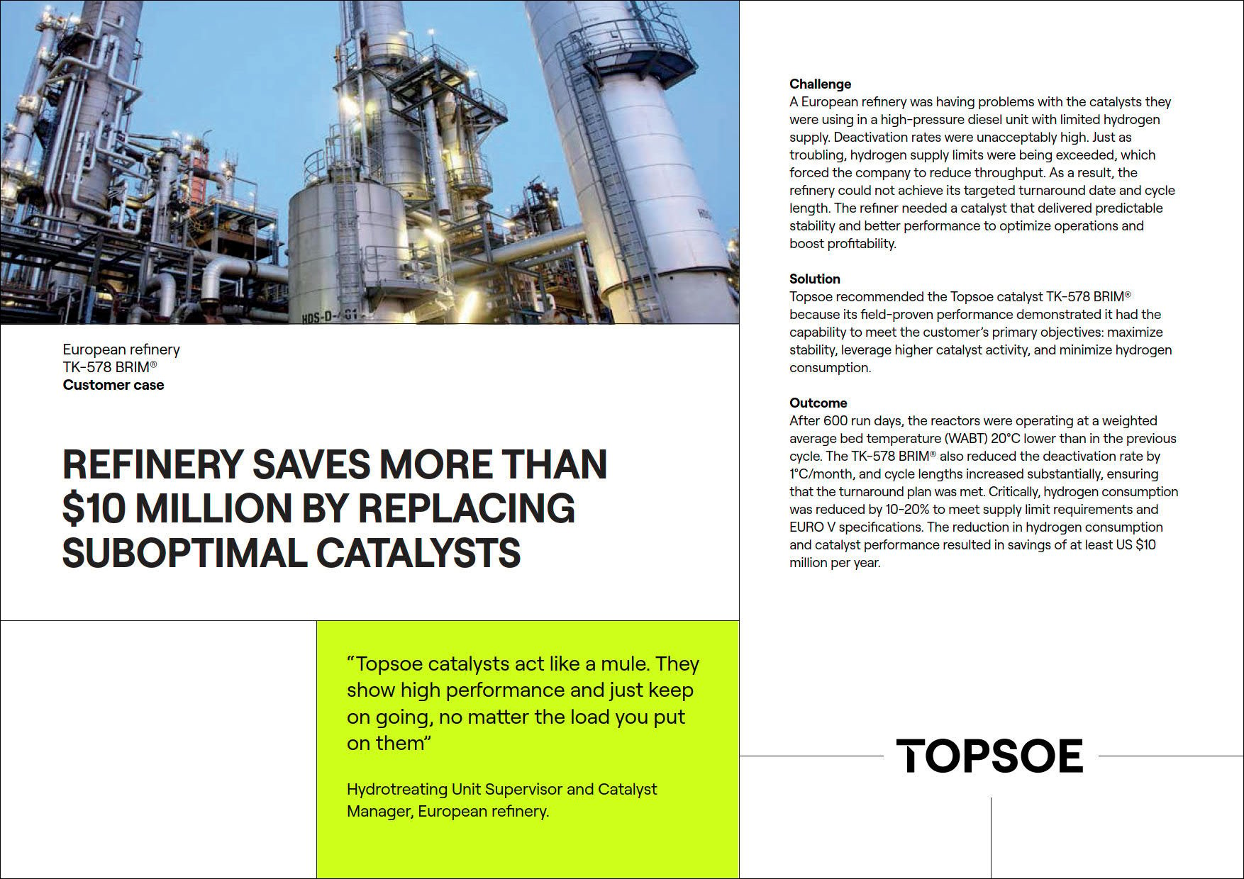 Refinery saves more than $10 million by replacing suboptimal catalysts