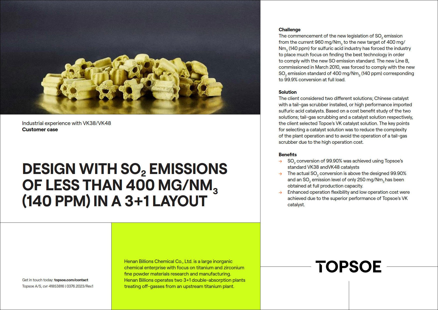 Design with so2 emissions of less than 400 mg/nm3 (140 ppm) in a 3+1 layout