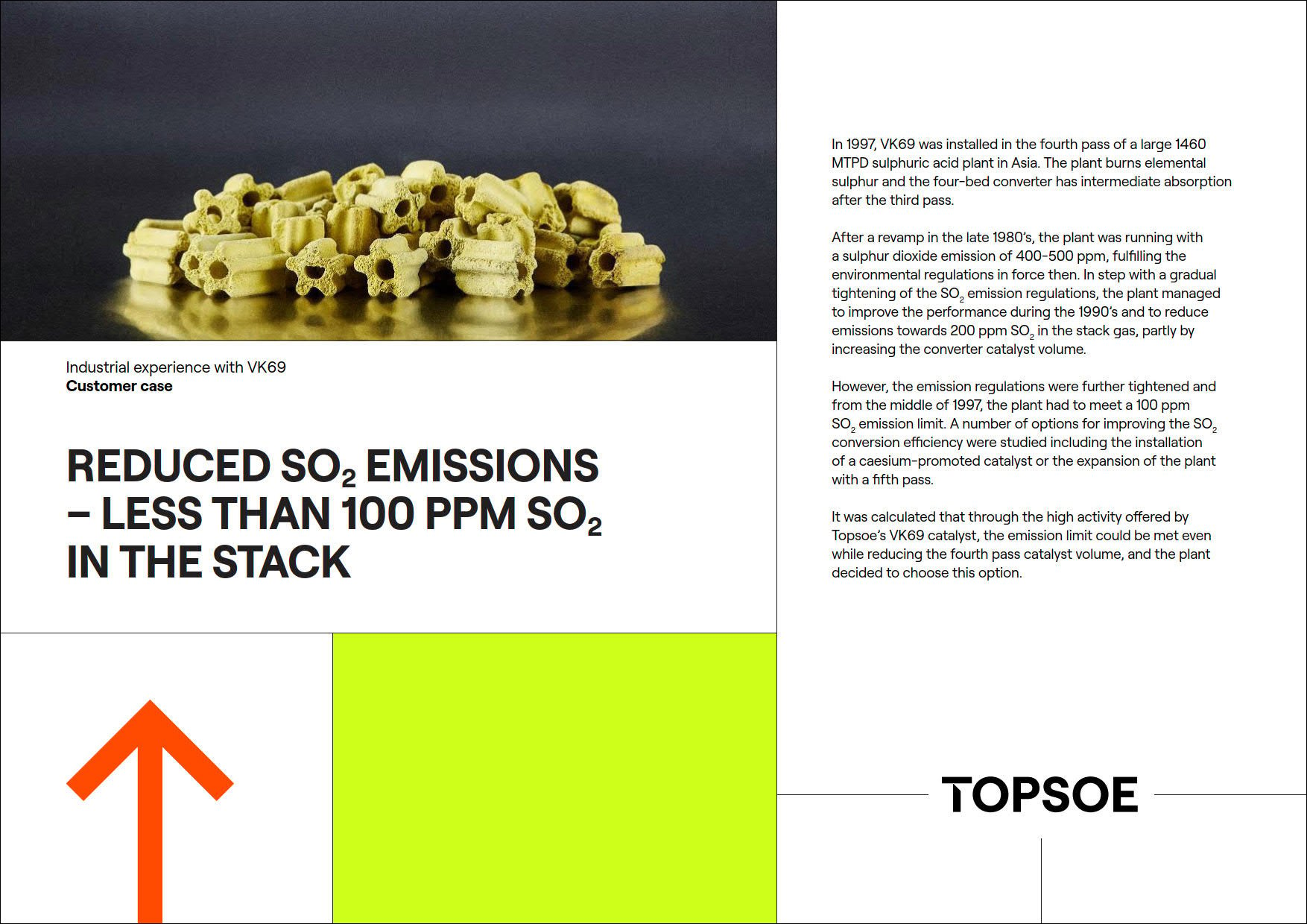 Reduce SO2 emissions - Less than 100 PPM SO2 in the stack