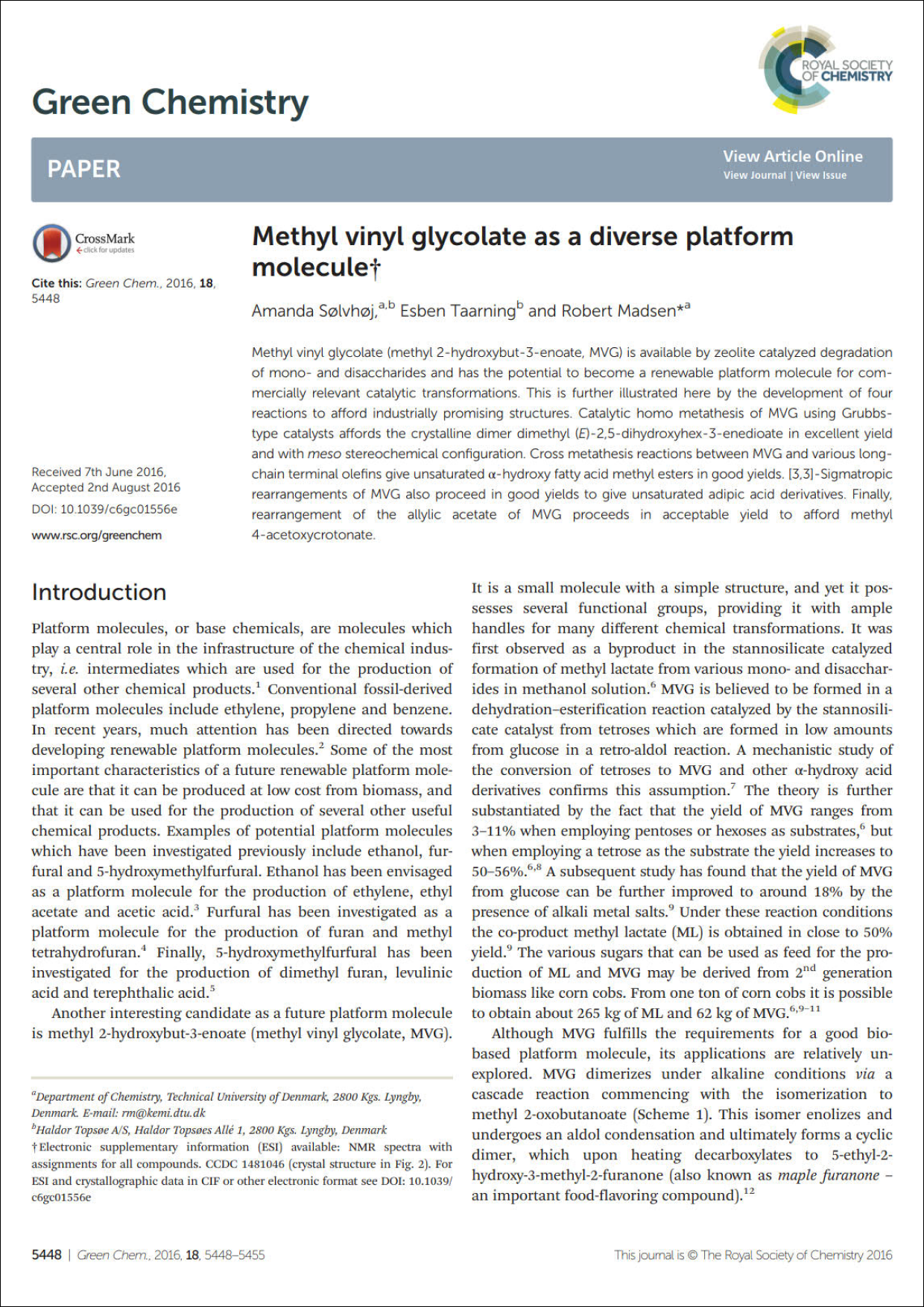 Methyl vinyl glycolate as a diverse platform molecule