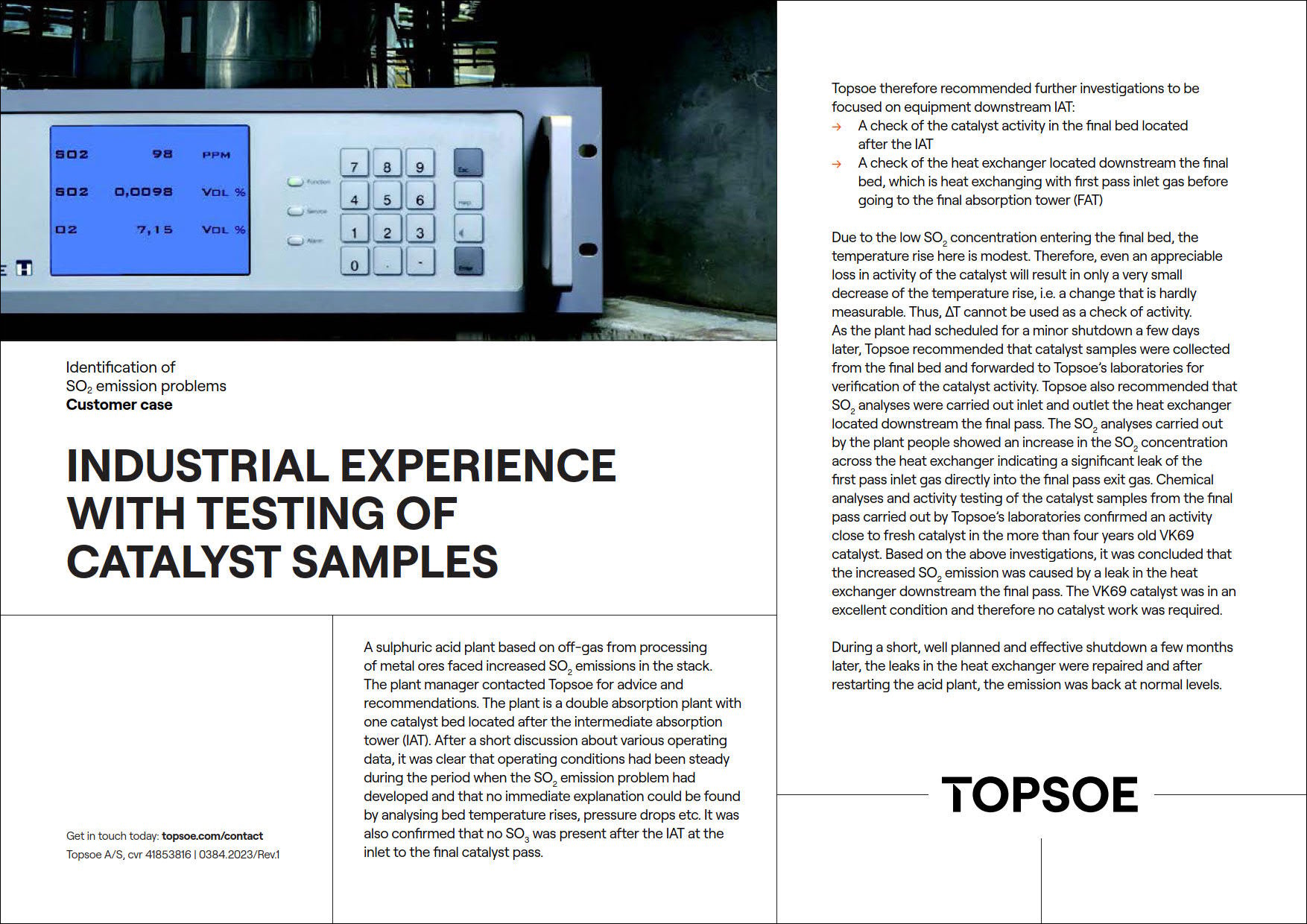 Industrial experience with testing of catalyst samples